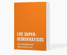 Los Superdemokraticos Buch
